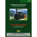 Dampfend durch Österreich - Die Achenseebahn (DVD)