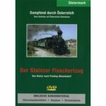 Dampfend durch Österreich - Der Stainzer Flascherlzug (DVD)