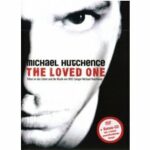 Michael Hutchence - The Loved One (DVD)