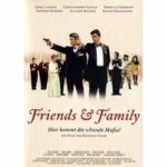 Friends & Family - Englische Originalfassung mit deutschen Untertiteln (DVD)