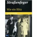 Straßenfeger 07 - Wie ein Blitz - Disc 1 (DVD)