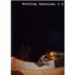 Bootleg Sessions V.2 (DVD)