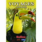 Voyages-Voyages - Belize (DVD)