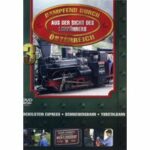 Dampfend durch Österreich - Aus der Sicht des Lokführers 3 (DVD)