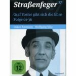 Straßenfeger 27 - Graf Yoster gibt sich die Ehre 1 - Disc 1 - Episoden 1 - 8 (DVD)