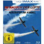 IMAX - Im Rausch der Lüfte (Blu-ray 3D)