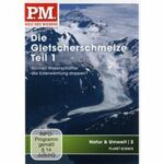 Die Gletscherschmelze - Teil 1 (DVD)