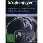 Straßenfeger 30 - Banktresor 713 + Tage der Rache + Nebel + Die letzten Ferien - Banktresor 713 (DVD