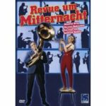 Revue um Mitternacht (DVD)