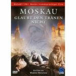 Moskau glaubt den Tränen nicht (DVD)