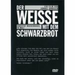 Der Weiße mit dem Schwarzbrot (DVD)