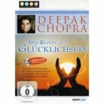 Deepak Chopra - Das Rezept zum Glücklichsein (DVD)