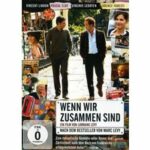 Wenn wir zusammen sind (DVD)