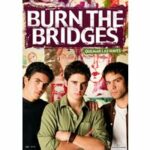 Burn the Bridges - Spanische Originalfassung mit deutschen Untertiteln (DVD)