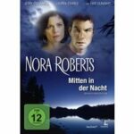 Nora Roberts - Mitten in der Nacht (DVD)