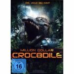 Million Dollar Crocodile (Blu-ray 3D)