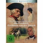 Die merkwürdige Lebensgeschichte des Friedrich Freiherrn von der Trenck - Disc 1 - Teil 1 - 2 (DVD)