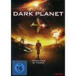 Dark Planet - Prisoners of Power (Blu-ray)