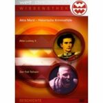 Welt der Wunder - Akte Mord - Historische Kriminalfälle (DVD)