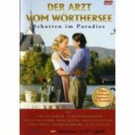 Der Arzt vom Wörthersee - Schatten im Paradies (DVD)