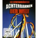 Die spektakulärsten Achterbahnen der Welt - Volume 1 (Blu-ray)