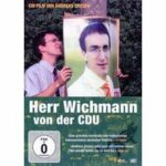 Herr Wichmann von der CDU (DVD)