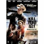 Kill You All (Blu-ray)