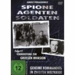 Spione, Agenten, Soldaten - Folge 17: Vorbereitung zur großen Invasion (DVD)