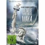 Die neue Prophezeiung der Maya (Blu-ray 2D/3D)