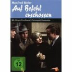 Auf Befehl erschossen (DVD)