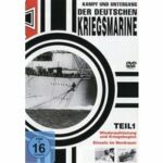 Kampf und Untergang der deutschen Kriegsmarine - Teil 1 (DVD)
