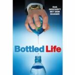 Bottled Life (DVD)