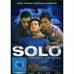 Solo - Du weißt niemals, wen du mit nach Hause nimmst... (DVD)