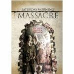Saturday Morning Massacre (Blu-ray)
