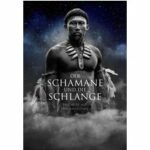 Der Schamane und die Schlange (Blu-ray)