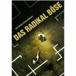 Das radikal Böse (DVD)