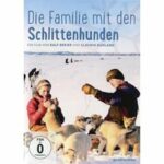 Die Familie mit den Schlittenhunden (DVD)