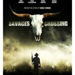 Savages Crossing (Blu-ray)