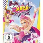 Barbie in Die Super-Prinzessin (Blu-ray)