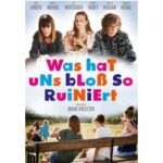 Was hat uns bloß so ruiniert? (DVD)