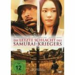 Die letzte Schlacht des Samurai Kriegers (Blu-ray)