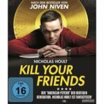 Kill Your Friends (Blu-ray)