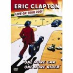 Eric Clapton - One More Car, One More Rider (DVD)