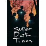 Super Dark Times (Blu-ray)