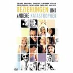 Beziehungen und andere Katastrophen (DVD)