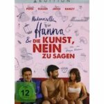 Mademoiselle Hanna und die Kunst Nein zu sagen (DVD)