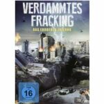 Verdammtes Fracking (Blu-ray)