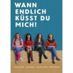 Wann endlich küsst du mich? (DVD)