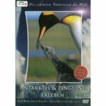 Die schönsten Naturreisen der Welt - Antarktis & Pinguine erleben (DVD)