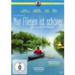 Nur Fliegen ist schöner (DVD)